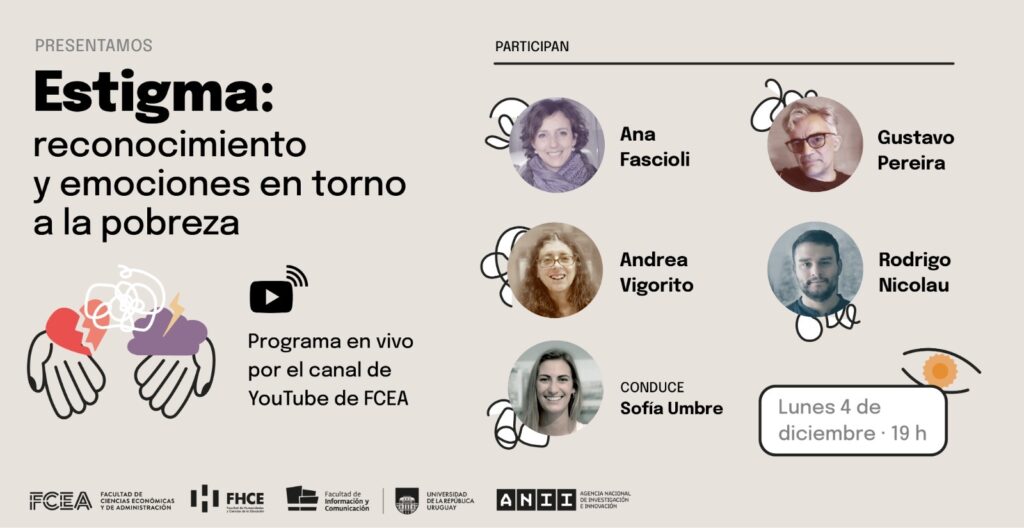 PROGRAMA COMPLETO, DIVULGACIÓN CIENTÍFICA, “ESTIGMA: RECONOCIMIENTO Y EMOCIONES EN TORNO A LA POBREZA”.